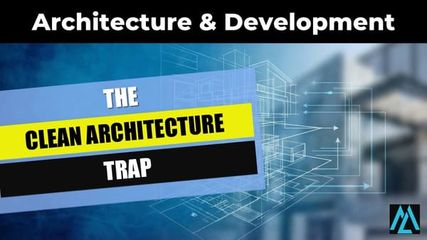 The Clean Architecture Trap