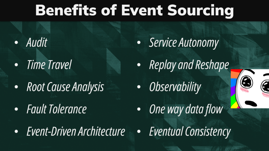 Benefits of event sourcing
